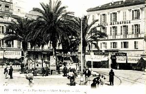 ORAN - PLACE KLEBER ET HOTEL METROPOLE